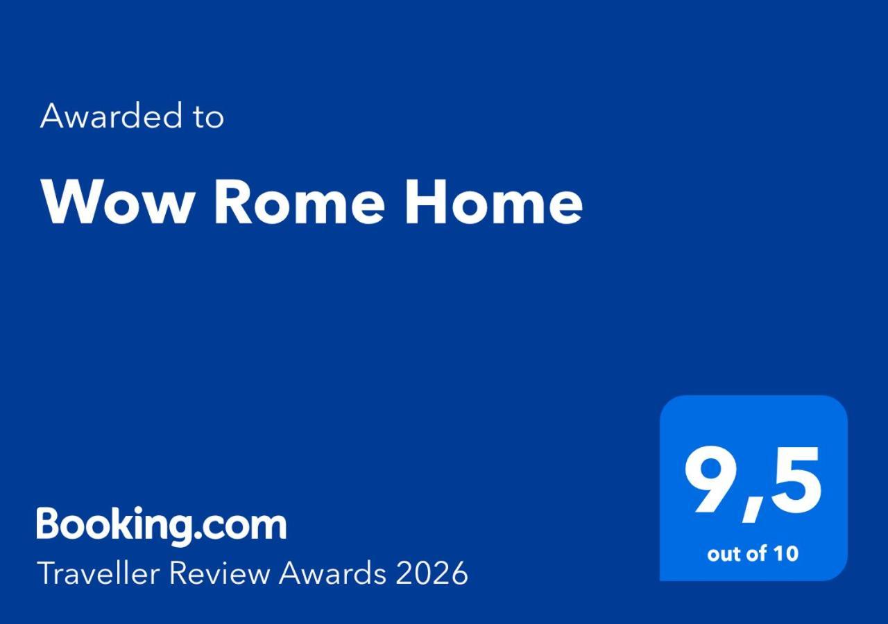 Wow Rome Home, Rome